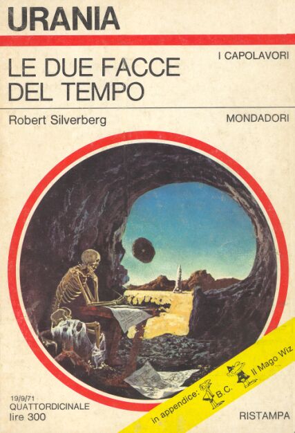 Robert Silverberg: Le Due Facce del Tempo (Paperback, Italiano language, 1971, Mondadori)