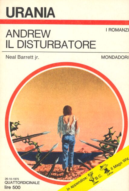 Neal Barrett Jr.: Andrew il Disturbatore (Paperback, Italiano language, 1975, Mondadori)