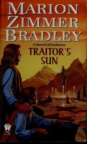 Marion Zimmer Bradley: Traitor’s Sun (Paperback, 2000, DAW Books, Distributed by Penguin Putnam)