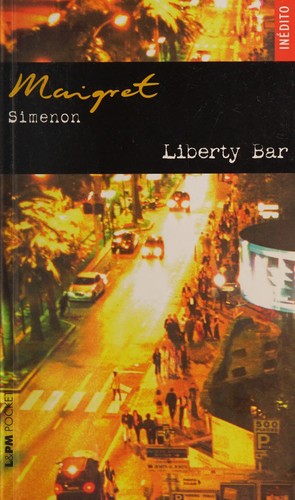 Georges Simenon: Liberty bar (Portuguese language, 2010, L & PM)