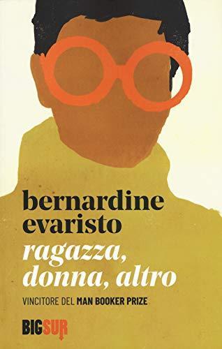 Bernardine Evaristo: Ragazza, donna, altro (Italian language, 2020)