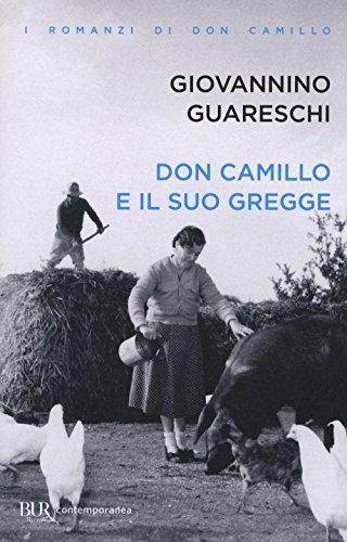 Giovannino Guareschi: Don Camillo e il suo gregge (Paperback, Italiano language, Rizzoli)