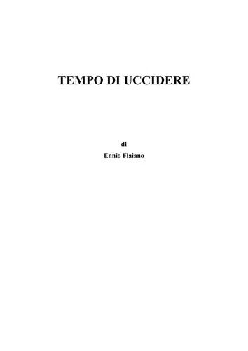 Ennio Flaiano: Tempo di uccidere (Italian language, 1989, Rizzoli)