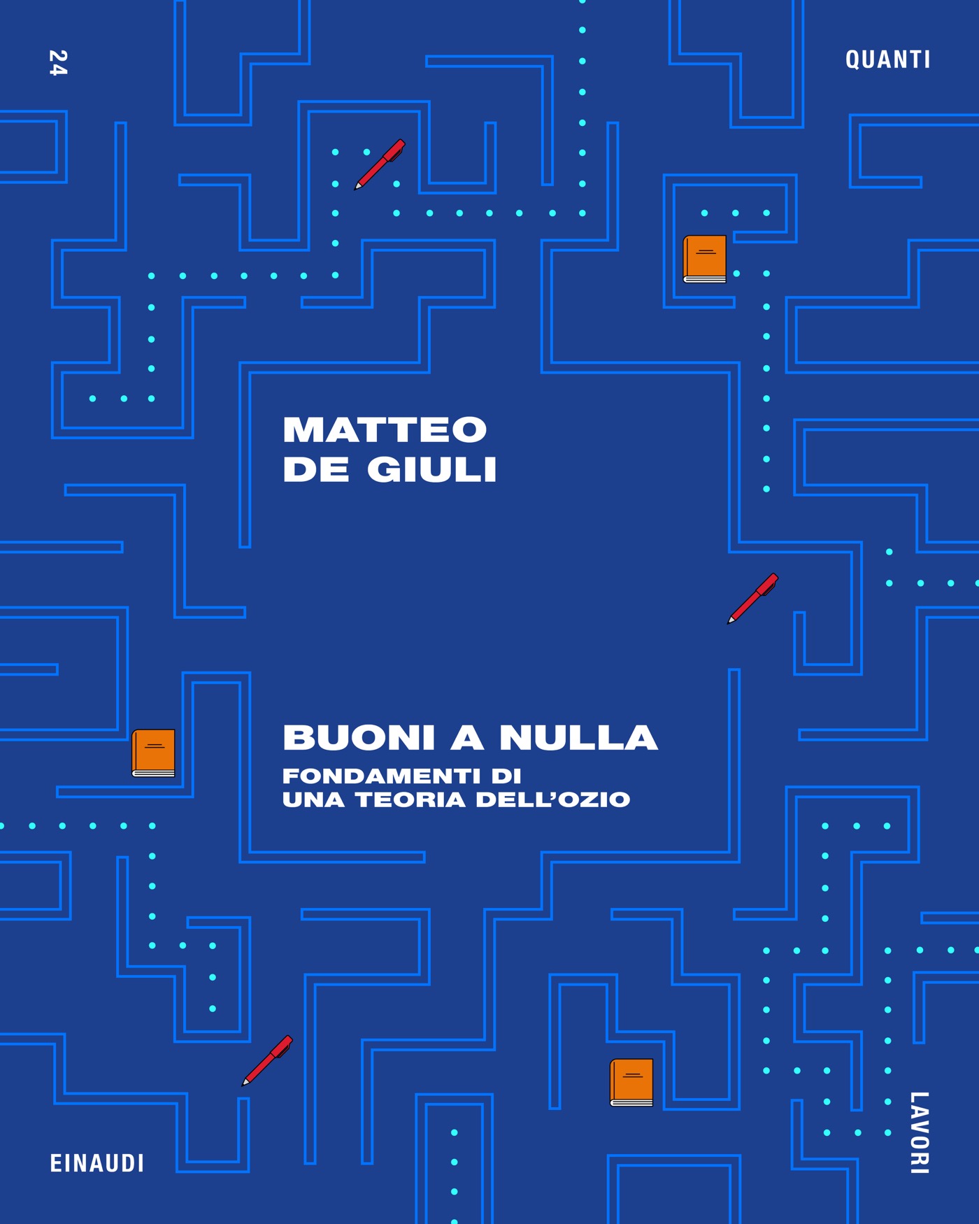Buoni a nulla (EBook, italiano language, Einaudi)