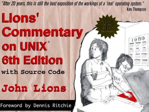 John Lions: Lions' Commentary on UNIX 6th Edition with Source Code (1977)