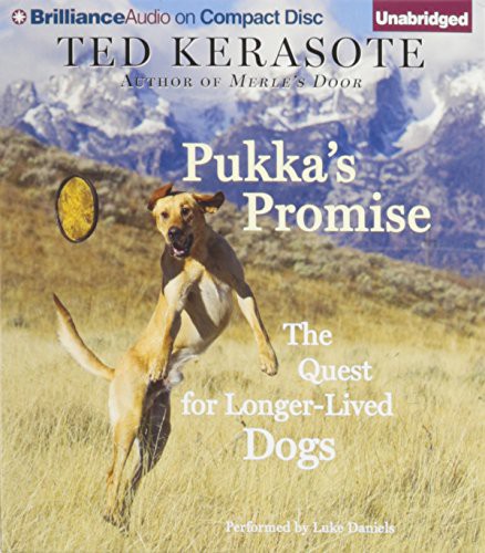 Luke Daniels, Ted Kerasote: Pukka's Promise (AudiobookFormat, 2013, Brilliance Audio)