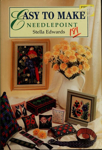 Stella Edwards: Easy to Make Needlepoint (Hardcover, 1991, Anaya Publishers Ltd)