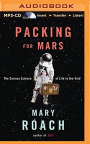 Mary Roach: Packing for Mars (AudiobookFormat, 2014, Brilliance Audio)