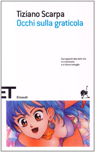 Tiziano Scarpa: Occhi sulla graticola (Paperback, Italiano language, 1996, Einaudi)