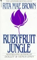 Rita Mae Brown: Rubyfruit Jungle (1980, Bantam)