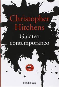 Christopher Hitchens: Galateo contemporaneo (Hardcover, Italiano language, 2014, Piemme)