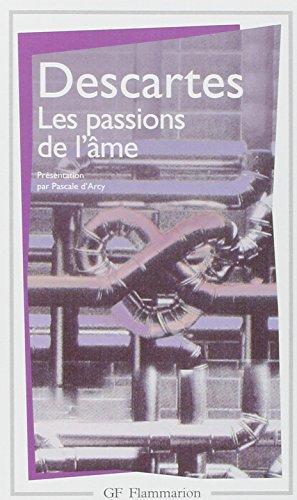 René Descartes: Les passions de l'âme (French language)