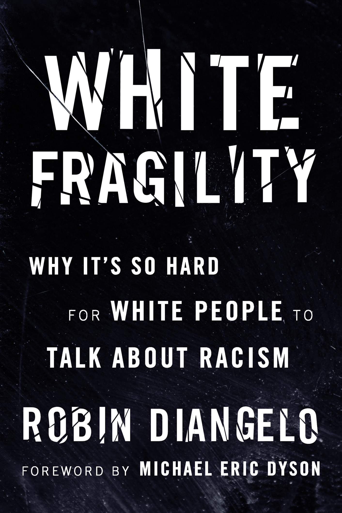 Robin DiAngelo: White Fragility (EBook, 2018, Beacon Press)