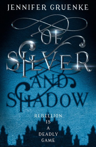 Jennifer Gruenke: Of Silver and Shadow (2020, North Star Editions)