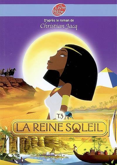 Christian Jacq: La Reine Soleil (French language, 2007)