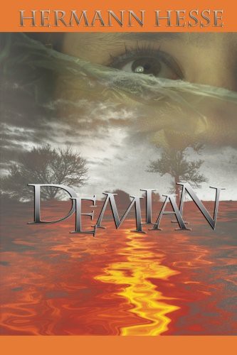 Herman Hesse: Demian (Paperback, 2013, CreateSpace Independent Publishing Platform)
