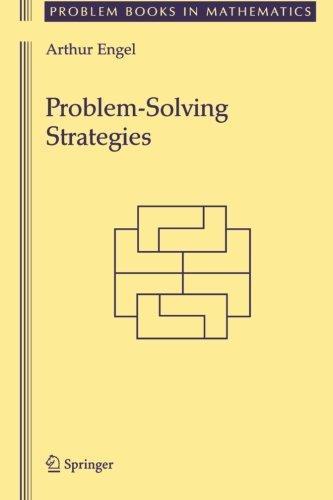 Arthur Engel: Problem-solving strategies (1998)