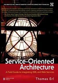 Thomas Erl: Service-oriented Architecture