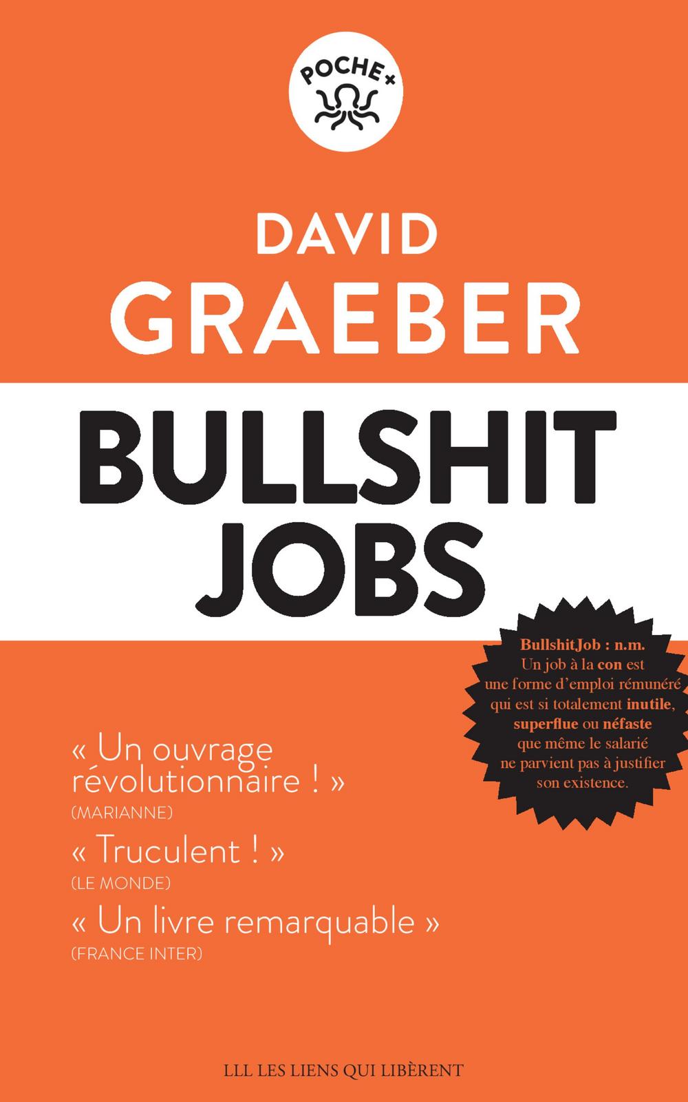 David Graeber: Bullshit jobs (French language, 2019)