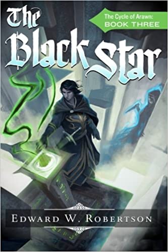 Edward W. Robertson: The Black Star (Paperback, 2014, CreateSpace Independent Publishing Platform, Createspace Independent Publishing Platform)