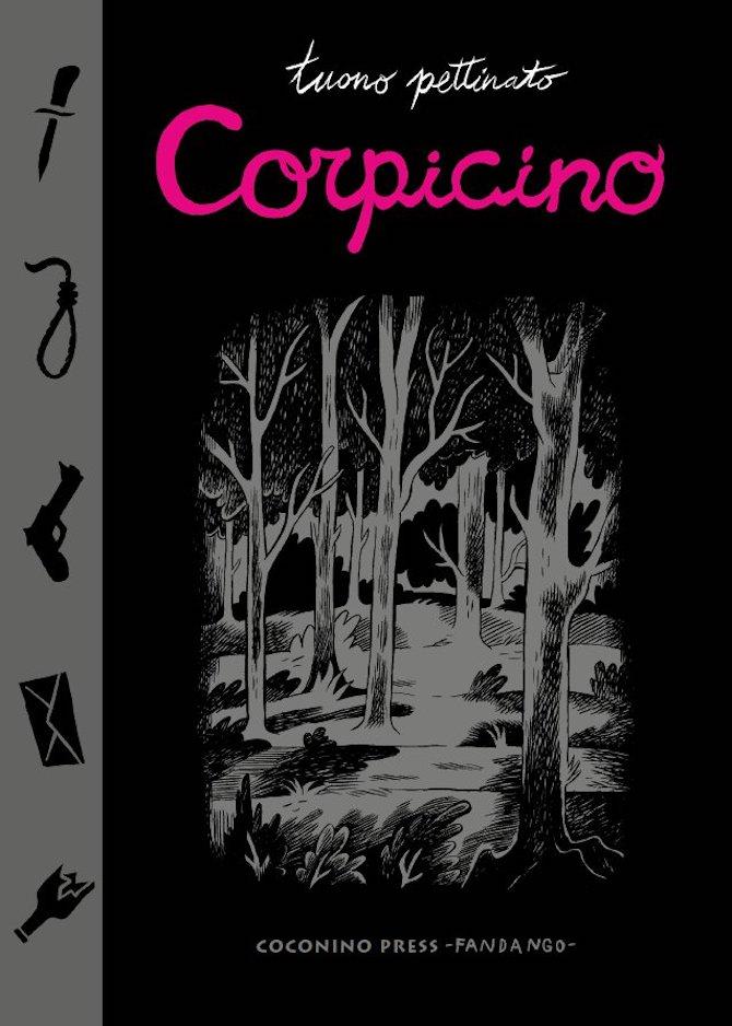 Tuono Pettinato: Corpicino (Hardcover, Italiano language, 2023, Coconino)