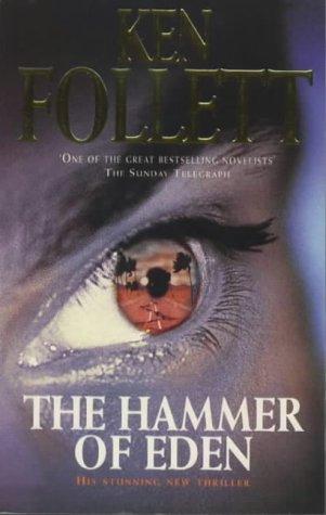 Ken Follett: The Hammer of Eden (Paperback, 1999, Pan)