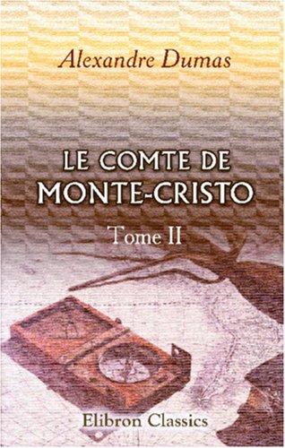 E. L. James: Le Comte de Monte-Cristo (Paperback, French language, 2001, Adamant Media Corporation)