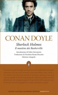 Arthur Conan Doyle: Il mastino dei Baskerville (Paperback, Italiano language, 2011, Newton Compton)
