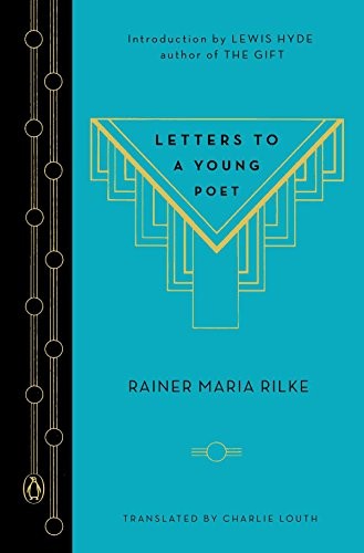 Rainer Maria Rilke: Letters to a Young Poet (Hardcover, 2013, Penguin Classics)