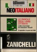 Sebastiano Vassalli: Il neoitaliano (Italian language, 1991, Zanichelli)