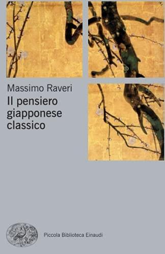 Massimo Raveri: Il pensiero giapponese classico (Italian language, 2014)