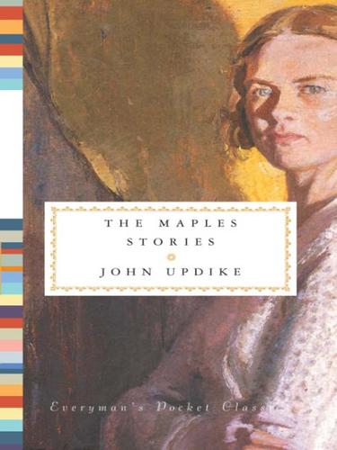 John Updike: The Maples Stories (EBook, 2009, Knopf Doubleday Publishing Group)