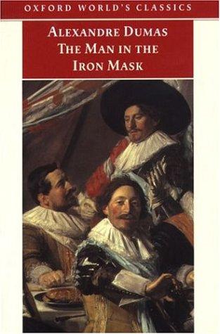 E. L. James: The Man in the Iron Mask (Oxford World's Classics) (1998, Oxford University Press, USA)