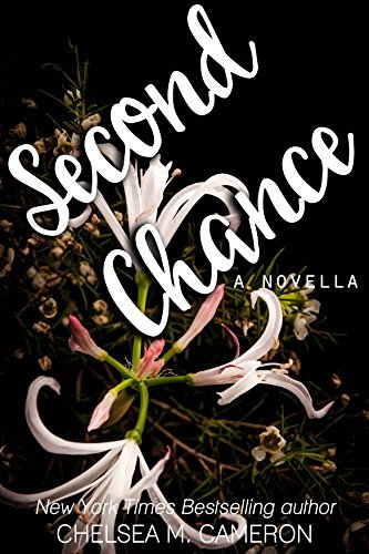 Chelsea M. Cameron: Second Chance (Paperback, 2017)