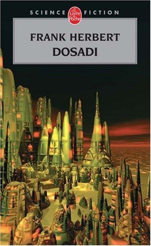 Frank Herbert: Dosadi (French language, 2006)
