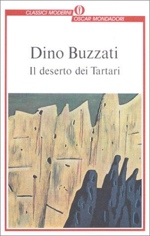 Dino Buzzati: Il deserto dei Tartari (Italian language, 1989, A. Mondadori)