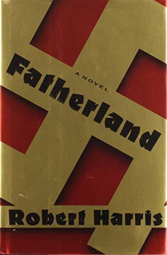 Robert Harris: Fatherland (1992, Random House)