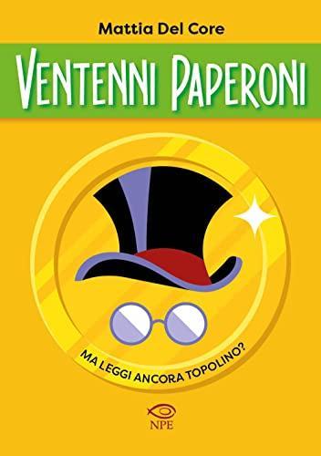 Ventenni paperoni : ma leggi ancora Topolino? (Italian language, 2023)