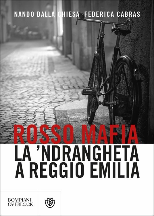 Nando Dalla Chiesa, Federica Cabras: Rosso mafia (Paperback, Italiano language, Bompiani)