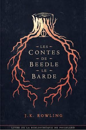 J. K. Rowling: Les Contes de Beedle le Barde