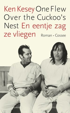 Ken Kesey: One Flew Over the Cuckoo's Nest (Dutch language, 2015, Cossee)