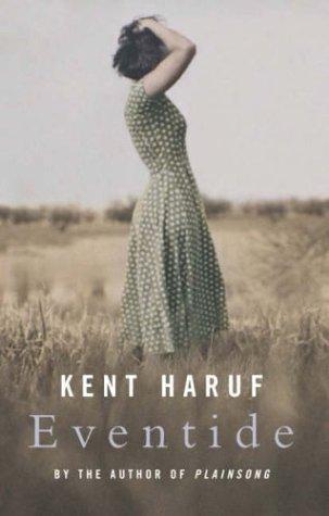 Kent Haruf: Eventide (Paperback, 2006, Unknown)