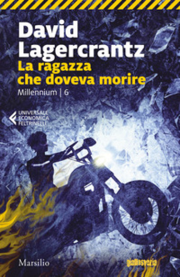 David Lagercrantz: La ragazza che doveva morire (Italiano language)