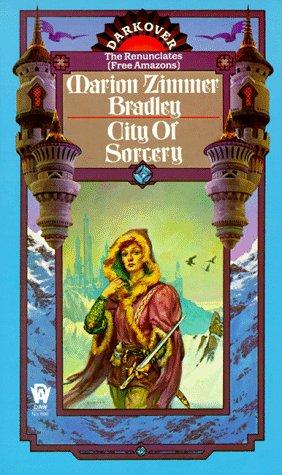 Marion Zimmer Bradley: City of Sorcery (Paperback, 1984, DAW)