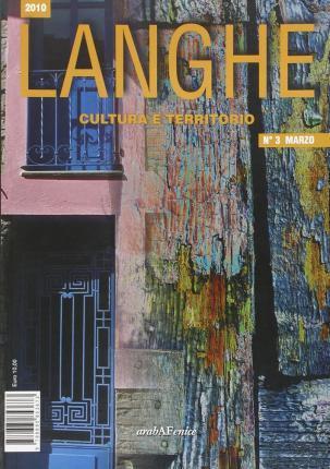 Langhe. Cultura e territorio. Vol. 3 (Italian language, 2010)