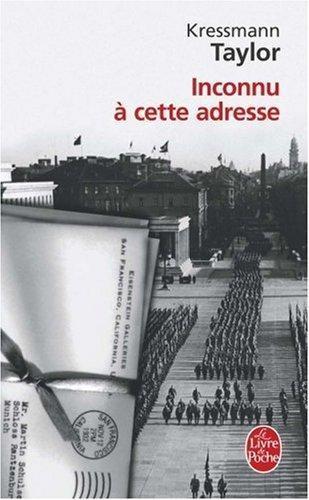 Kathrine Taylor: Inconnu à cette adresse (French language, 2004, Le Livre de poche)