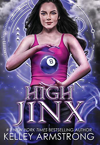 Kelley Armstrong: High Jinx (Hardcover, 2021, Kla Fricke Inc)