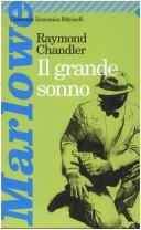 Raymond Chandler: Il Grande Sonno (Universale Economica) (Paperback, Italian language, 2000, Feltrinelli)