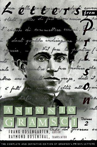 Antonio Gramsci: Letters From Prison, Volume 2 (Hardcover, 1993, Columbia University Press)