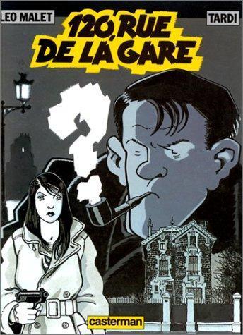 Léo Malet: 120, rue de la Gare (French language, 1997)